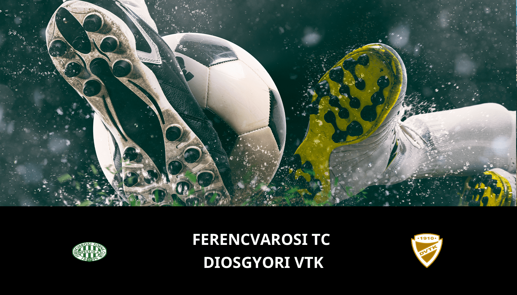 Pronostic Ferencvarosi TC VS Diosgyori VTK du 10/04/2024 Analyse de la rencontre